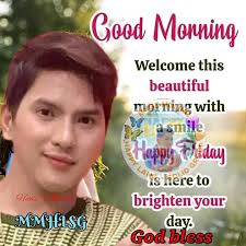 Good morning to all Mga kabunso group specially to bunso Mygz Molino  💞🙏💞Wishing you all a blissful friday and fabulous weekend 💞🙏💞God  bless 💞🙏💞