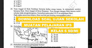 Us utama /us *) tahun pelajaran: Soal Ujian Sekolah Muatan Pelajaran Ips Kelas 6 K 13 Sekolahdasar Net