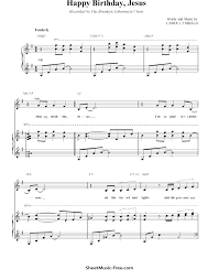 The free sheet music on piano song download has been composed and or arranged by us to ensure that our piano sheet music is legal and safe to download and print. Happy Birthday Jesus Sheet Music Christmas Carol Sheetmusic Free Com