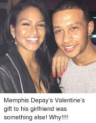 Full name and the celebrated memphis depay but commonly known as memphis. Memphis Depay S Valentine S Gift To His Girlfriend Was Something Else Why Soccer Meme On Me Me