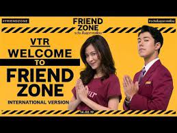Jason young, naphat siangsomboon, nutthasit kotimanuswanich and others. Welcome To Friend Zone International Version Youtube