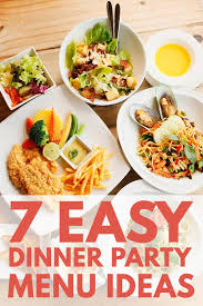 Maybe you would like to learn more about one of these? Dinner Party Menu Ideas Easy Entertaining Dinner Easy Dinner Party Dinner Party Recipes