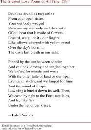 Pablo Neruda No One Can Make Me Melt Quite Like This Yet Pablo Neruda Great Love Poems Pablo