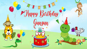 Happy Birthday Gungun Image Wishes Kids Video Animation Youtube