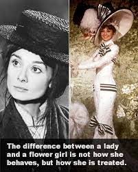 Please make your quotes accurate. My Fair Lady Quotes Quotesgram
