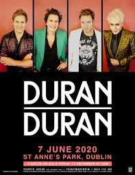 Tune in to hear them talk. Duran Duran On Twitter Duranduran Has Announced Today Their Highly Anticipated Return To Ireland With An Outdoor Performance At St Anne S Park Dublin On Sunday 7th June 2020 In Support Of The