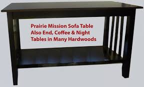 Prairie Mission End Coffee Or Sofa Table Amish Oak Or Cherry Table Hardwoods 7060891 Sofa Table Amish Furniture Mission Furniture