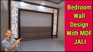 Get free shipping on qualified mdf boards or buy online pick up in store today in the lumber & composites department. Bedroom Head Wall Design With Mdf Jali Bedroom Design Ideas 2020 Interior Jagat Youtube