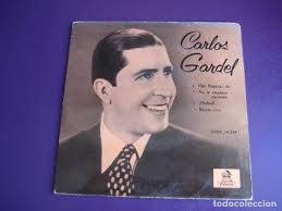 Posthumous homage of sinatra in el abasto, in. Carlos Gardel Ep Odeon 1958 Che Papusa Oi Pi Buy Vinyl Records Ep Latin American Bands And Soloists At Todocoleccion 190797985