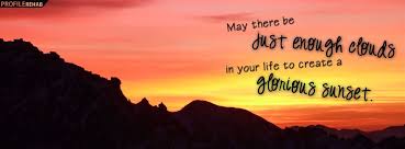 Sunset Quote Facebook Cover Preview Facebook Cover Quotes Sunset Quotes Cover Quotes