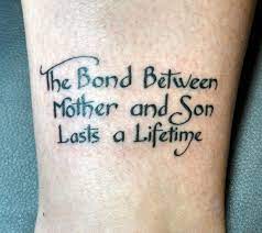Mothers Love Ink Tattoo Tattoo Quotes Tattoos