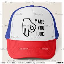 Simple Made You Look Hand Gesture Circle Trucker Hat Zazzle Com Trucker Hat Trucker Outfit Accessories