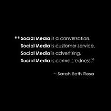 Social Media Is A Conversation Social Medis Is Customer Service Social Media Is Ad Digital Marketing Quotes Social Media Marketing Quotes Social Media Quotes