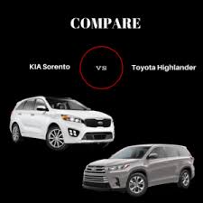 Kia Sorento Vs Toyota Highlander