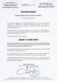 Les fêtes tiennent une certaine place dans la vie sociale des français et sont d'origine religieuse, sociale ou traditionnelle. Grande Mosquee De Paris On Twitter La Grande Mosquee De Paris Annonce L Aidalfitr Au Jeudi 13 Mai 2021 Inch Allah