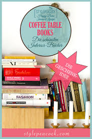 Plus, carson arthur and stacy mclennan join in to sha. Coffee Table Books Geschenkidee Interior Design Bucher
