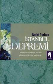 Nejat turhan bu anlatısında büyük i̇stanbul depremini bir türkiye ve insanlık depremi olarak okuyor. Istanbul Depremi By Nejat Turhan