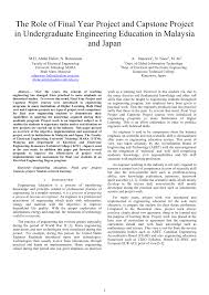 You may find a number of capstone project examples online. Pdf The Role Of Final Year Project And Capstone Project In Undergraduate Engineering Education In Malaysia And Japan