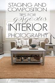 Photography Tips Staging And Composition Maison De Pax Interior Painted Living Room Furniture Home Staging