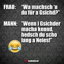 Gesicht Laune Mann Frau Neu Lustig Spruch Spruche Schwabisch Schwaben Schwoba Wurttemberg Schwabische Spruche Spruche Zitate