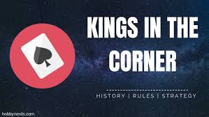 The four corners two entire packs of cards rules. Kings In The Corner Rules Strategy Gameplay Hobbynerds
