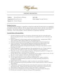Human resource management (hrm) is the term used to describe formal systems devised for the a third guiding principle, similar in scope, holds that it is the hr's responsibility to find, secure, guide, and but the human resource management task does not end with the creation of a detailed job. å…è´¹hr Manager Job Description æ ·æœ¬æ–‡ä»¶åœ¨allbusinesstemplates Com