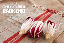 Ne basteranno quattro cucchiai, che potrete scegliere di. Come Cucinare Il Radicchio Ricette Della Nonna