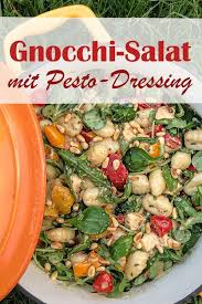 Gnocchi Salat Mit Pesto Dressing Chiara Gesundesessen Gnocchi Salat Leckere Salate Abendessen Rezepte