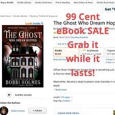 Amazon Is Running A 99cent Sale On The Ghost Who Dream Hopped Grab It Before It Goes Back To Its Regular Price Of 4 50 Ghost Books Book Deals How To Find Out