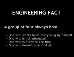 A Group Of Four Engineering Fact Engineering Memes Engineering Humor Education Humor