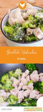 Cremige Low Carb Brokkoli Hahnchen Pfanne Rezept Rezepte Mit Brokkoli Hahnchen Pfanne Einfache Gerichte
