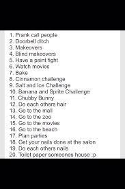 You And Your Friends Bored 100 Thing You Can Do Girls Things To Do At A Sleepover Sleepover Things To Do Crazy Things To Do With Friends