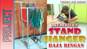 Dan berikut saya berikan daftar harga. Membuat Stand Hanger Baja Ringan Gantungan Baju Youtube