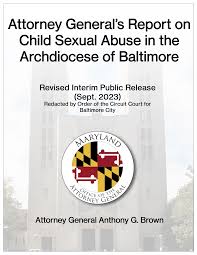 Attorney Generals Report on Child Sexual Abuse in the Archdiocese of  Baltimore
