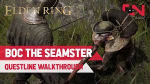 Elden Ring BOC the SEAMSTER Questline Walkthrough - YouTube