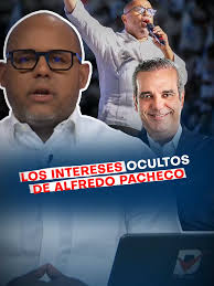 ¿Transformación o más clientelismo? Las críticas de Alfredo Pacheco reabren  el debate interno en el PRM y ponen sobre la mesa una exigencia clara del  país: cambios reales. Mantener funcionarios ...