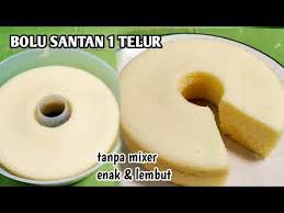 Blender ubi dan santan hingga lembut. Bolu Santan 1 Telur Tanpa Mixer Enak Dan Lembut Takaran Sendok Youtube Ide Makanan Makanan Resep Makanan