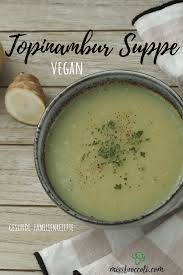 Topinambur Suppe Lebensmittel Essen Rezepte Gesunde Rezepte