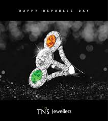 Tns Jewellers Wishes You A Happy Republic Day We Salute The Nation On This Auspicious Day May It Continue To Shine Bright L Jewelry Facts Jewelry Shop Jewels