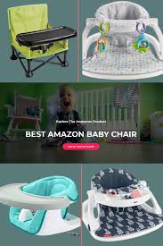 Best Chairs For Baby From Amazon Baby Chair Amazon Baby Best Amazon