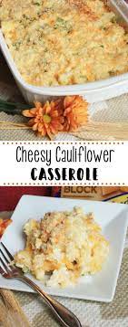 Cheesy Cauliflower Casserole Mostly Homemade Mom Recipe Cauliflower Casserole Cheesy Cauliflower Christmas Food Dinner