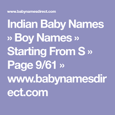 Indian Baby Names Boy Names Starting From S Page 9 61 Www Babynamesdirect Com Indian Baby Names Indian Baby T Boy Names
