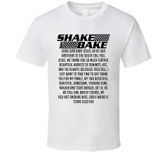 ricky 'dear lord baby jesus, or as our brothers in the south call you: Talladega Nights Shake And Bake Dear Lord Baby Jesus Quote T Shirt