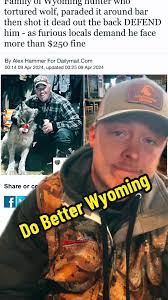 Animal Cruelty in Wyoming: Cody Roberts' Disturbing Wolf Torture