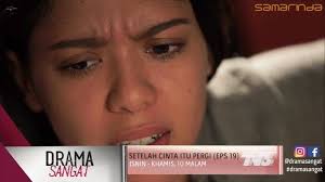 Drama setelah cinta itu pergi telah pun mula bersiaran di slot samarinda tv3 bermula 17 januari yang lalu, setiap isnin hingga khamis, jam 10 basically sinopsis setelah cinta itu pergi adalah lakonan mantap fahrin ahmad dan nina iskandar. Drama Sangat Rugi Kalau Korang Terlepas Episod 19 Facebook