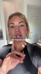 Air dry hack for volume in your hair #airdry #shorthairstyles  #thinfinehairpresident