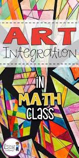 Make Math Fun Add A Splash Of Art Math Art Projects Arts Integration Math Geometry Lessons