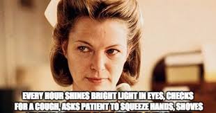 Nurse Ratched Meme Generator Imgflip Funny Nurse Quotes Nurse Humor Nurse