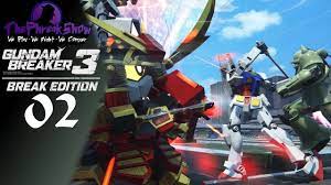 Let's Play Gundam Breaker 3: Break Edition - (PS4) - Part 2 - We Should  Name Them! - YouTube
