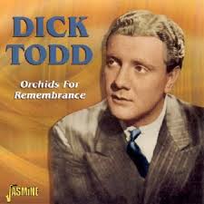 Dick Todd born 4 August 1914